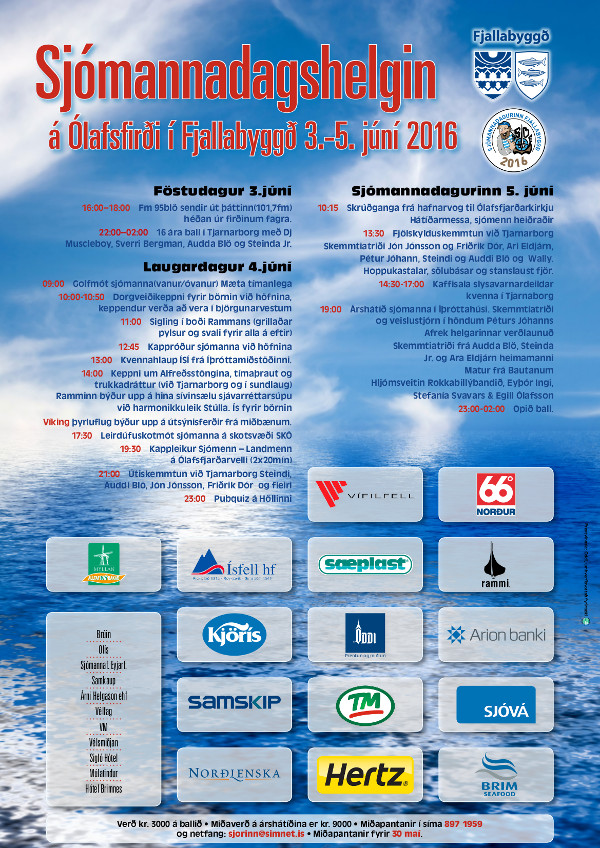 Dagskrá Sjómannadagshelgarinnar í Ólafsfirði Dagskrá Sjómannadagshelgarinnar í Ólafsfirði