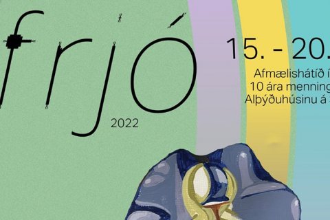 Frjó afmælishátíð 15. - 20. júlí 2022